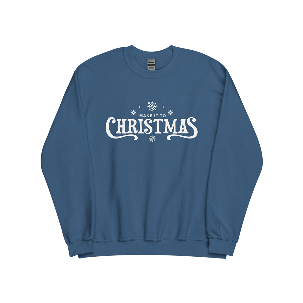 Make It To Christmas Crewneck
